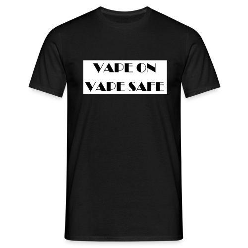 VAPE ON - Männer T-Shirt