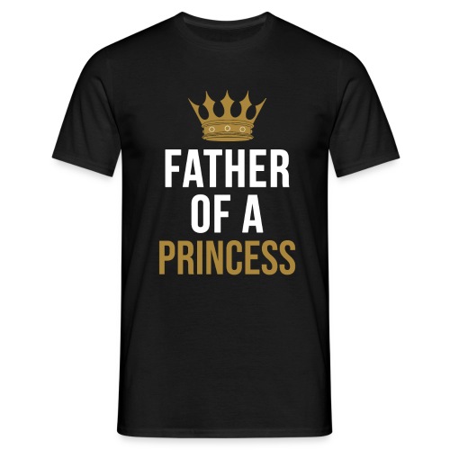 Father Of A Princess - Männer T-Shirt