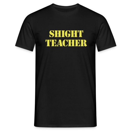 shight09teacher - Men's T-Shirt