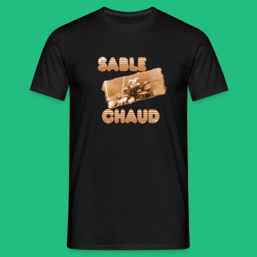 sable chaud3 - T-shirt Homme
