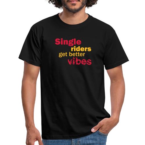 single riders - Men's T-Shirt