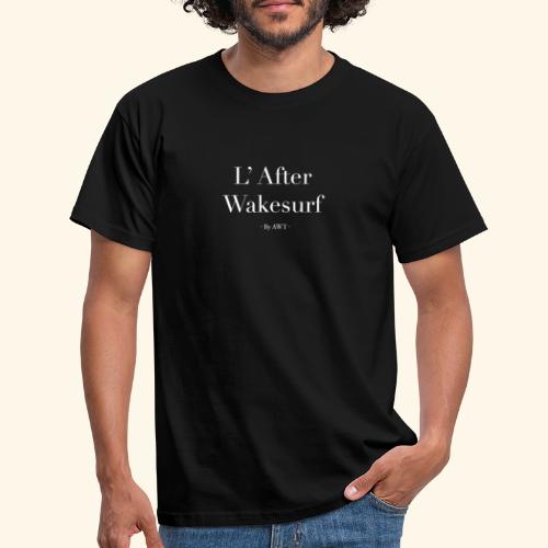 l'after Wakesurf - T-shirt Homme
