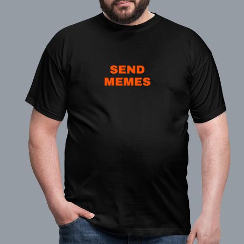 SEND MEMES - Camiseta hombre