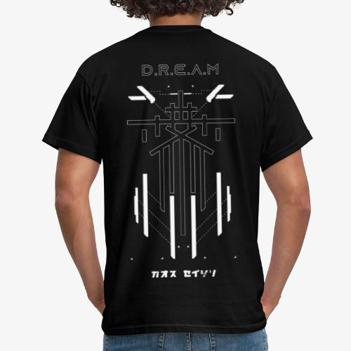 14_D.R.E.A.M - Männer T-Shirt