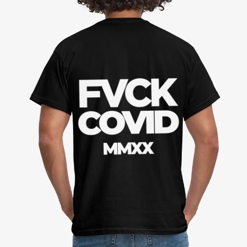 fvck covid - Männer T-Shirt