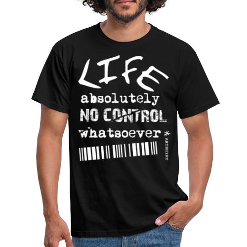 life no control tekst wit + artshirt logo op mouw - Mannen T-shirt
