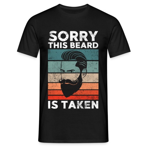 Sorry dieser Bart ist vergeben Geschenk - Männer T-Shirt
