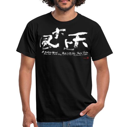 Ten Jo Dai Fu - A sudden wind, high in the sky ... - Men's T-Shirt