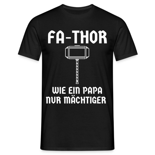 Fa Thor Hammer Vatertag Papa Geschenk - Männer T-Shirt