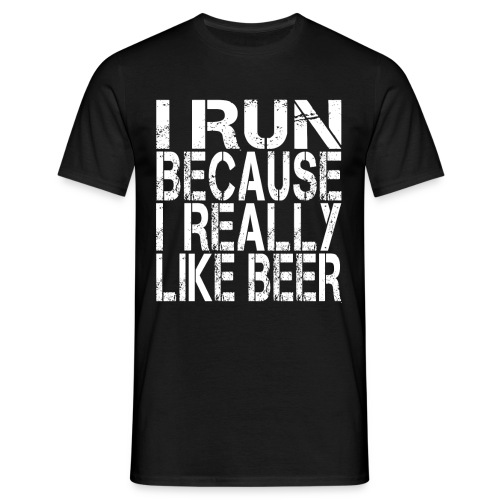 i run because like beer - Men's T-Shirt