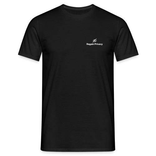 Regain Privacy & Definition of Privacy – Dark - Männer T-Shirt