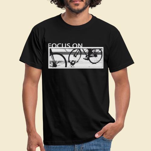 Radball Focus On - Männer T-Shirt