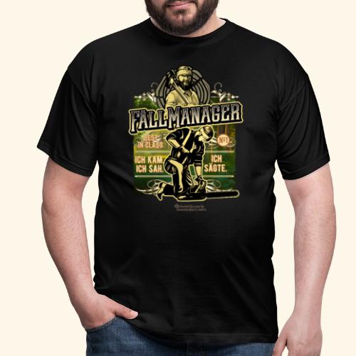 Holzfäller Sprüche T-Shirt-Design Fällmanager - Männer T-Shirt