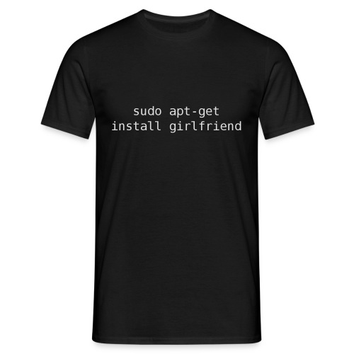 sudo apt-get install girlfriend - T-shirt herr