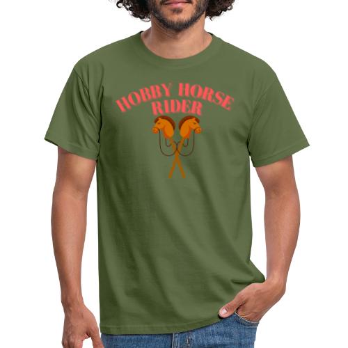 Hobby Horse Riding: Zeigen Sie Ihre Leidenschaft - Männer T-Shirt