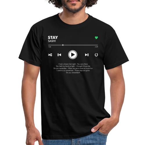 STAY - Play Button & Lyrics - Men's T-Shirt