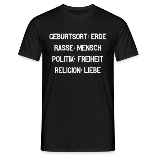 Humanity / Bestseller / Geschenk - Männer T-Shirt