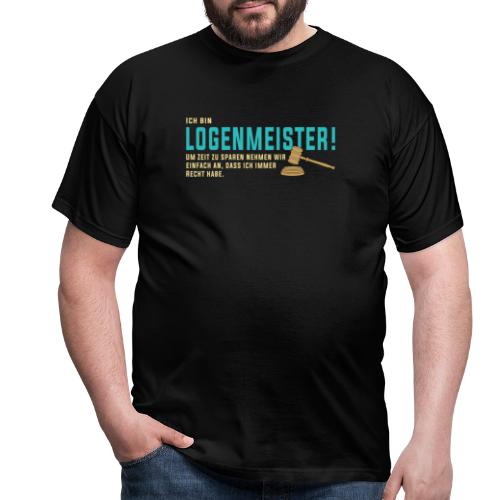 Ich bin Logenmeister! (Freimaurer) - Männer T-Shirt