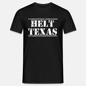 Helt Texas - T-skjorte for menn