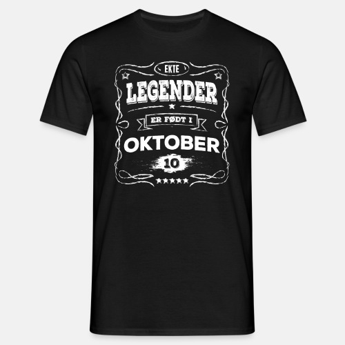 Ekte legender er født i oktober - T-skjorte for menn