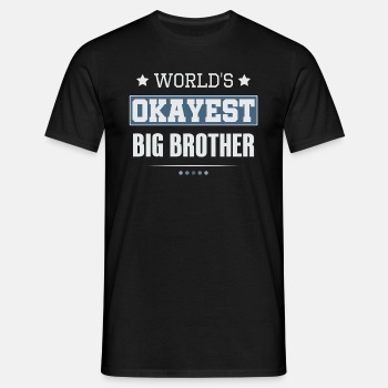 World's Okayest Big Brother - T-shirt for men