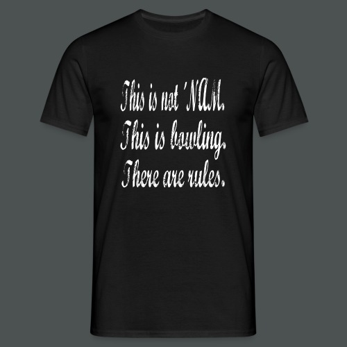 Saying 1 - Männer T-Shirt