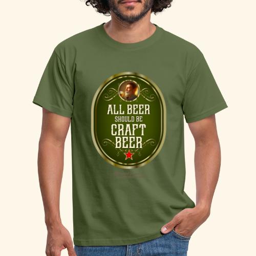 Craft Beer T-Shirt Design mit witzigem Spruch - Männer T-Shirt