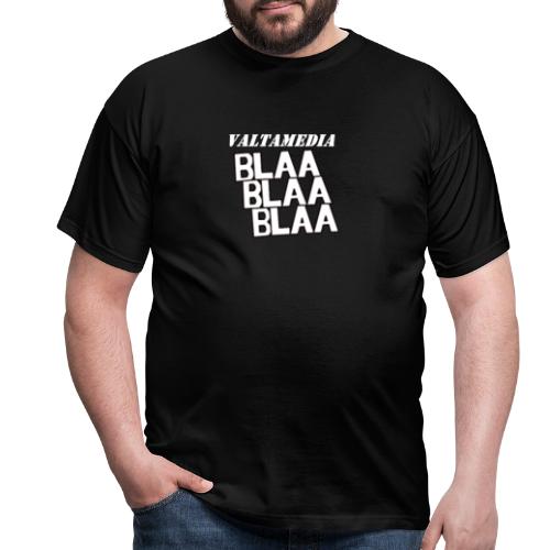 Valtamedia blaa blaa - Miesten t-paita