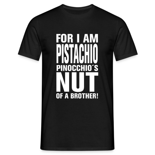 For I am Pistacchio! - T-shirt herr