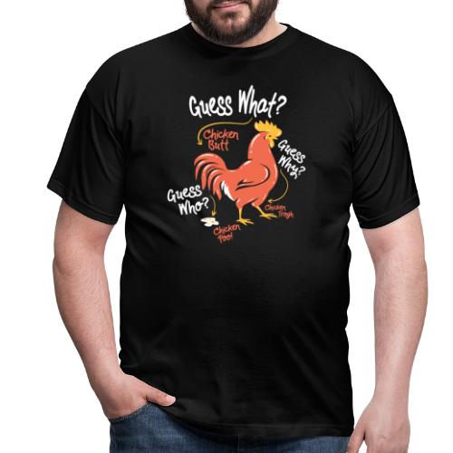 Lustiges Rate mal was das ist Huhn Po Hintern - Männer T-Shirt