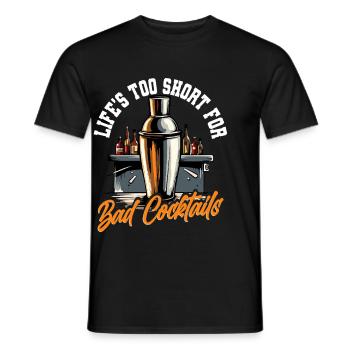 Bartender Life's Too Short For Bad Cocktails - Men's T-Shirt - black - Front - AI Model Male 178 light (178cm)