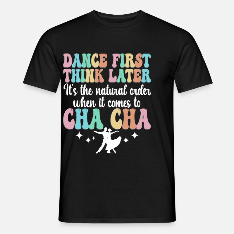 Danse ChaCha Danse - T-shirt homme - noir