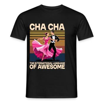 ChaCha Tanz Tanzen Cha Cha - Männer T-Shirt - Schwarz - Vorne - AI Model Male 178 light (178cm)
