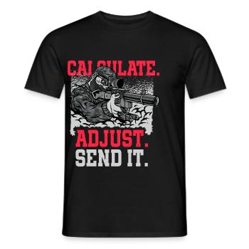 Long Distance Shooting Cal.culate Adjust Send It - Men's T-Shirt - black - Front - AI Model Male 178 light (178cm)