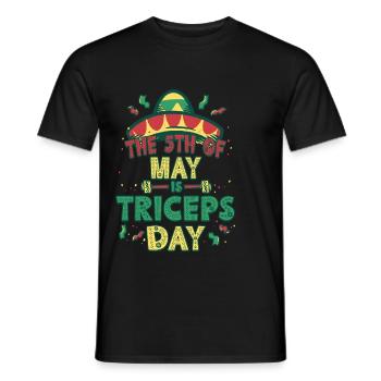 Trizeps Workout The 5th Of May Is Triceps Day - Männer T-Shirt - Schwarz - Vorne - AI Model Male 178 light (178cm)