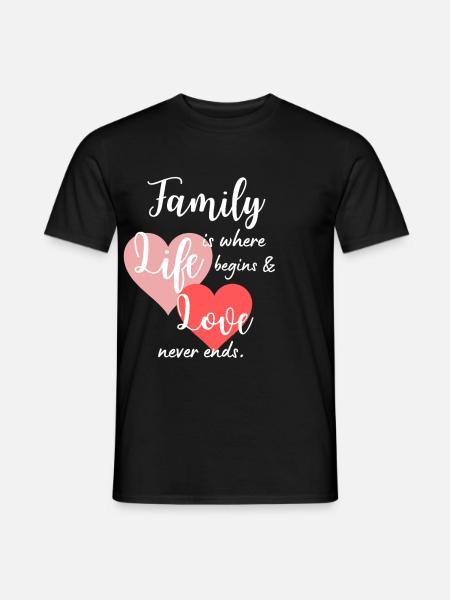 Family Saying Love Life Design - Men's T-Shirt - black