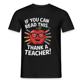 Funny Teacher Saying School Humor - Men's T-Shirt - black - Front - AI Model Male 178 light (178cm)