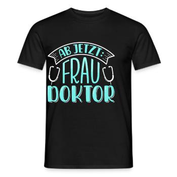 Doktorarbeit AB JETZT BITTE FRAU DOKTOR Lustiges - Männer T-Shirt - Schwarz - Vorne - AI Model Male 178 light (178cm)