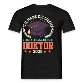Doktortitel HABE DIE LIZENZ ZUM KLUGSCHEIßEN - Männer T-Shirt - Schwarz - Vorne - AI Model Male 178 light (178cm)