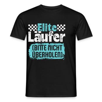 Laufen ELITE LÄUFER BITTE NICHT ÜBERHOLEN Lustiges - Männer T-Shirt - Schwarz - Vorne - AI Model Male 178 light (178cm)