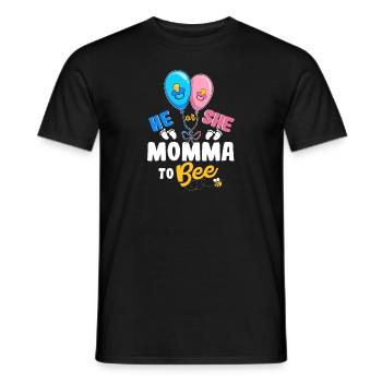 He or She Momma To Bee Best Mom Ever Motherhood - Männer T-Shirt - Schwarz - Vorne - AI Model Male 178 light (178cm)