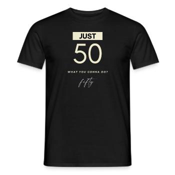 JUST 50, modern design for the 50th birthday 1973 - Men's T-Shirt - black - Front - AI Model Male 178 light (178cm)