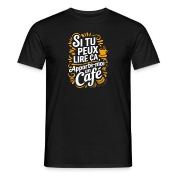 Si tu peux lire ça, apporte-moi un café - T-shirt homme - noir - Devant - AI Model Male 178 light (178cm)