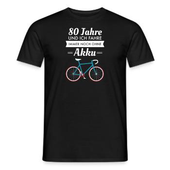 80 Jahre - Fahrrad Ohne Akku - Geburtstag Geschenk - Männer T-Shirt - Schwarz - Vorne - AI Model Male 178 light (178cm)