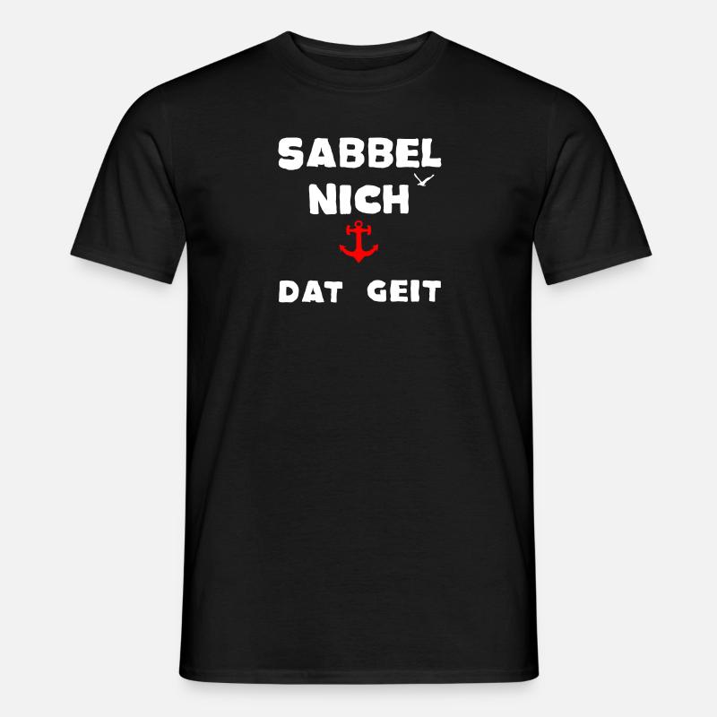 Sabbel nich dat geit Moin Möwe Spruch Moin Norden - Männer T-Shirt - Schwarz