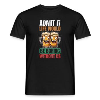 Beer funny sayings alcohol - Men's T-Shirt - black - Front - AI Model Male 178 light (178cm)