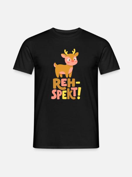 Reh-spekt! Lustiges Reh Wortspiel - Männer T-Shirt - Schwarz