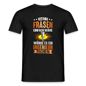 Fräsen Fräser Besser als Ingenieur Bester Job Absc - Männer T-Shirt - Schwarz - Vorne - AI Model Male 178 light (178cm)