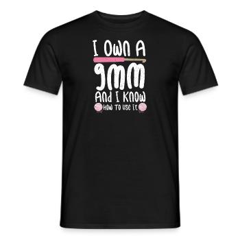 I Own A 9mm And I Know How To Use It - Häkeln - Männer T-Shirt - Schwarz - Vorne - AI Model Male 178 light (178cm)