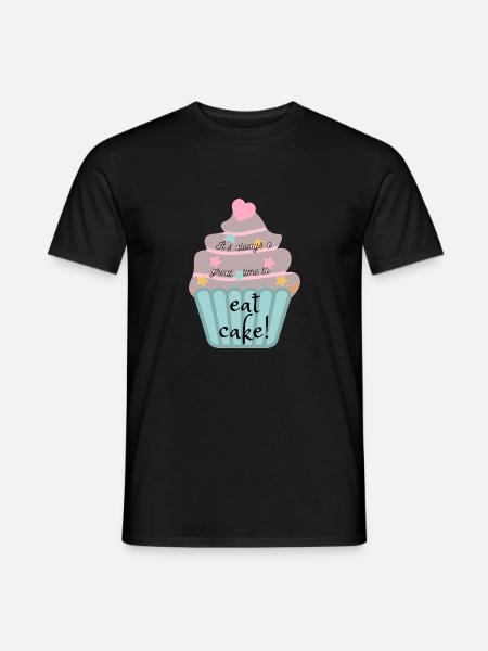 It's always a great time to eat cake! - Männer T-Shirt - Schwarz